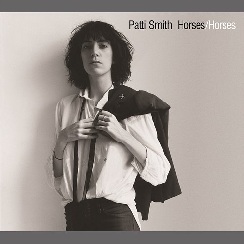 Horses (Legacy Edition) Patti Smith