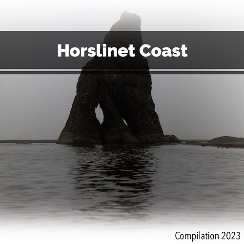 Horslinet Coast Compilation 2023 John Toso, Mauro Rawn, Benny Montaquila Dj