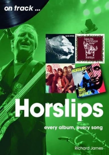 Horslips On Track: Every Album, Every Song Richard James