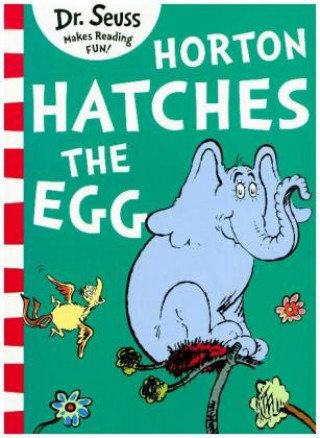 Horton Hatches the Egg Seuss Dr.