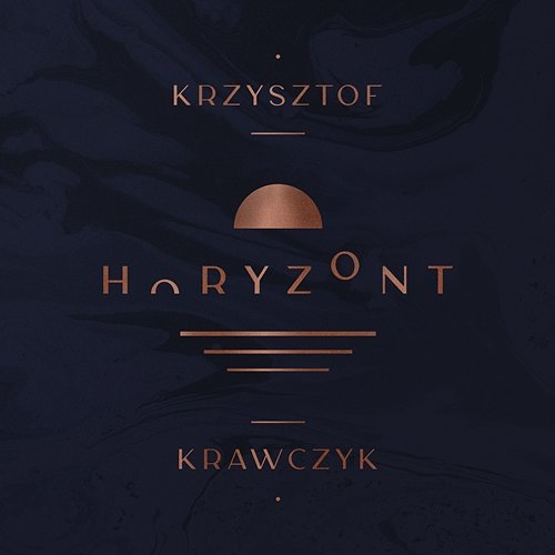 Horyzont Krzysztof Krawczyk