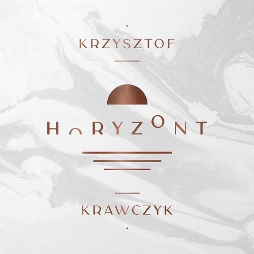 Horyzont Krzysztof Krawczyk