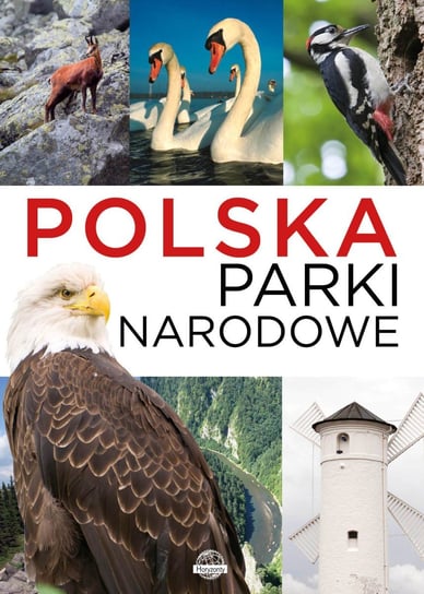 Horyzonty. Polska. Parki narodowe Ulanowski Krzysztof
