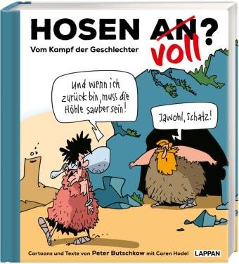 Hosen an oder voll? - Vom Kampf der Geschlechter Lappan Verlag