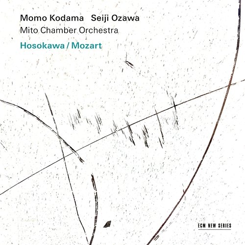 Hosokawa / Mozart Momo Kodama, Mito Chamber Orchestra, Seiji Ozawa