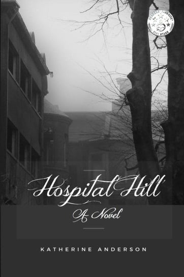 Hospital Hill Katherine Anderson
