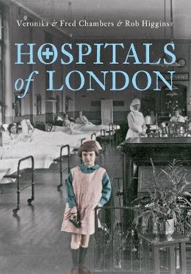 Hospitals of London Chambers Veronika&. Fred, Higgins Rob