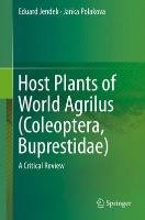 Host Plants of World Agrilus (Coleoptera, Buprestidae) Jendek Eduard, Polakova Janka