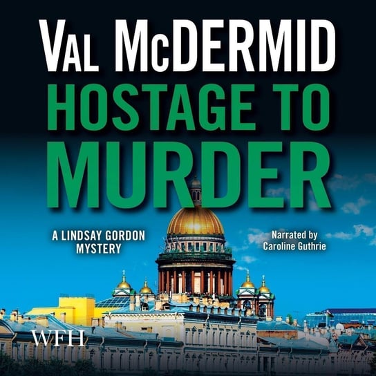 Hostage to Murder - audiobook Mcdermid Val