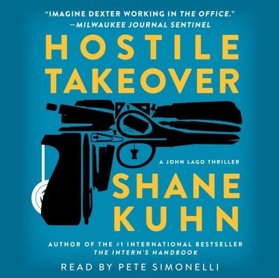 Hostile Takeover Kuhn Shane