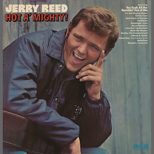 Hot A' Mighty Jerry Reed