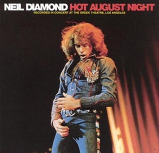 Hot August Night Diamond Neil