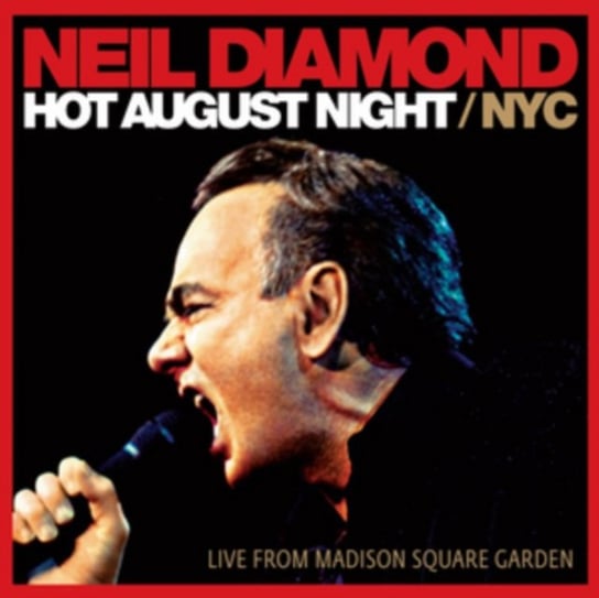 Hot August Night/Nyc (2-CD) Diamond Neil