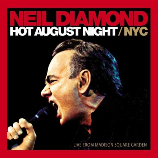 Hot August Night NYC Neil Diamond