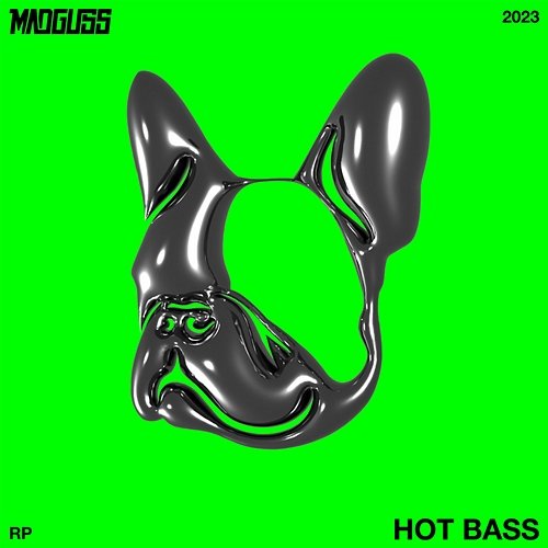 Hot Bass MadGuss