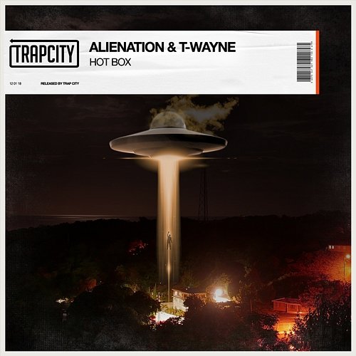 Hot Box AlieNation & T-Wayne