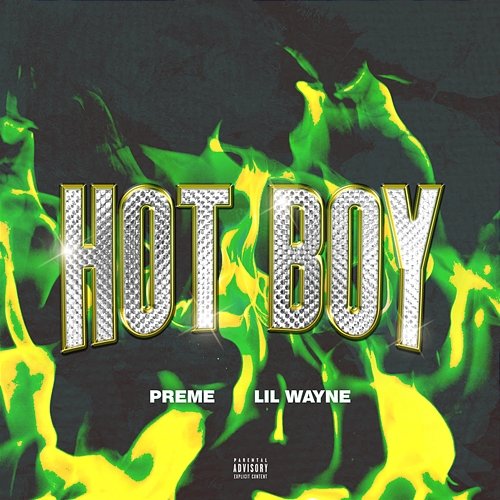 Hot Boy Preme feat. Lil Wayne
