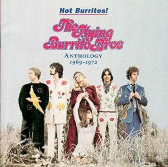 Hot Burritos! The Flying Burrito Brothers
