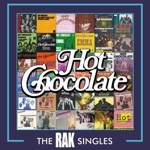 Hot Chocolate - Rak Singles Hot Chocolate
