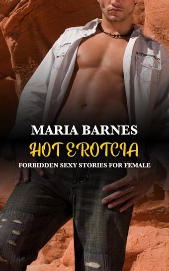 Hot Erotcia - ebook epub Maria Barnes