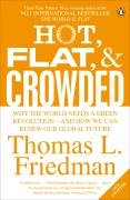 Hot, Flat And Crowded Friedman Thomas L.