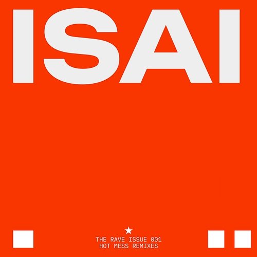 Hot Mess Kiddo, ISAÏ