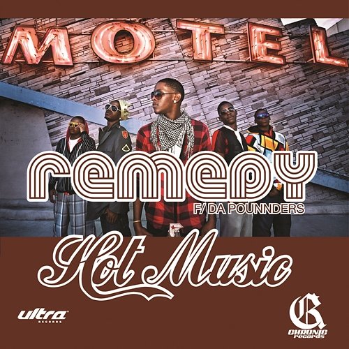 Hot Music Remedy feat. Da Pounnders
