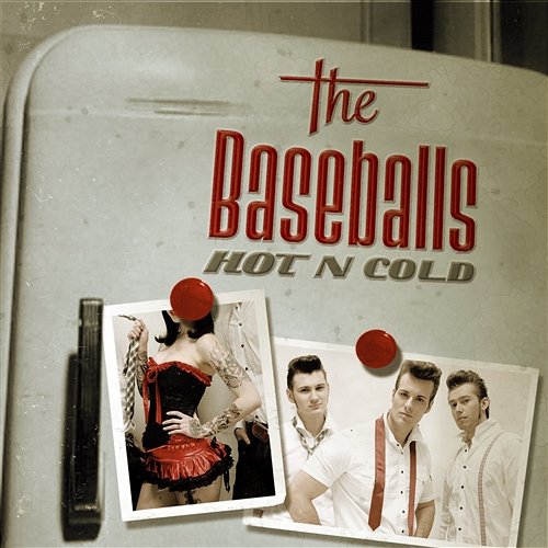 Hot N Cold The Baseballs