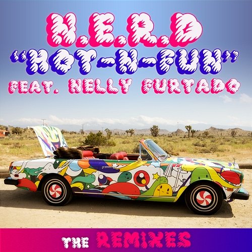 Hot-n-Fun The Remixes N.E.R.D. feat. Nelly Furtado