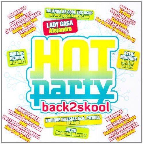 Hot Party Back 2 School 2010 Various Artists