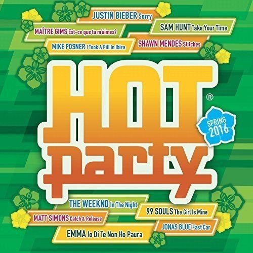 Hot Party Spring 2016 Various Artists