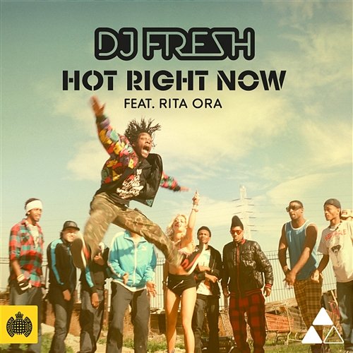 Hot Right Now DJ Fresh feat. Rita Ora