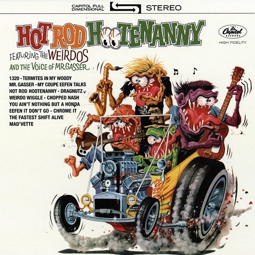 Hot Rod Hootenany Mr. Gasser & The Weirdos