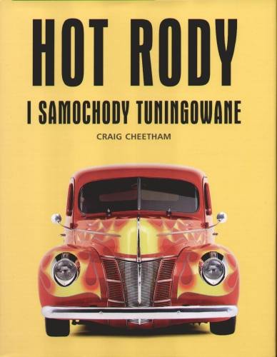 Hot rody i samochody tuningowane Cheetham Craig