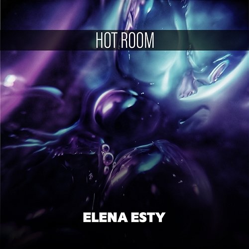 Hot Room Elena Esty