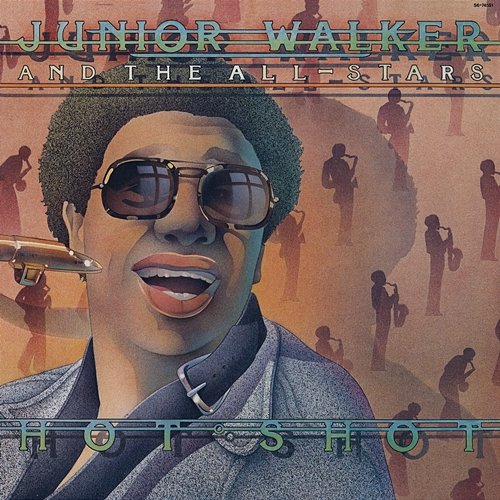 Hot Shot Jr. Walker & The All Stars