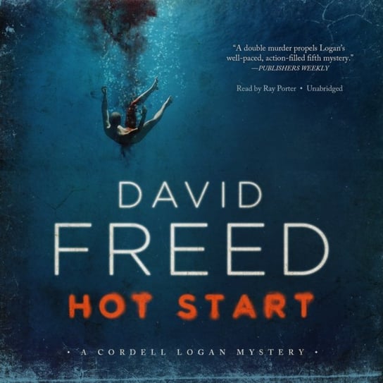 Hot Start - audiobook Freed David