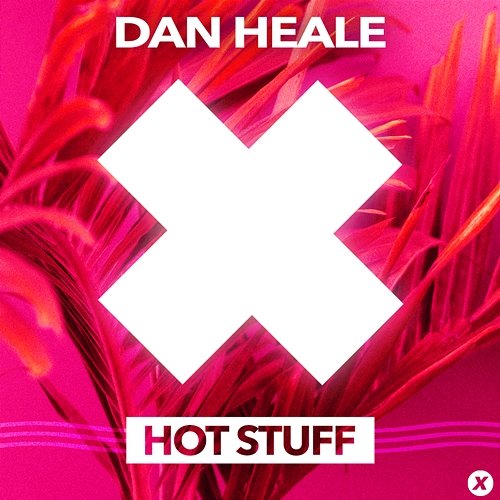 Hot Stuff Dan Heale