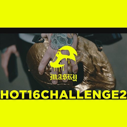 #hot16challenge2 MA$KY