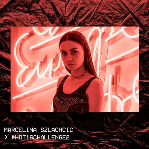 #Hot16Challenge2 Marcelina Szlachcic, @atutowy