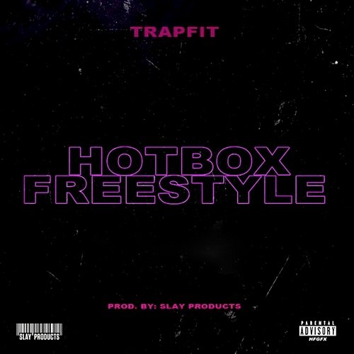 Hotbox Freestyle Trapfit & Slay Products