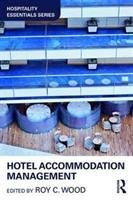 Hotel Accommodation Management Wood Roy C.