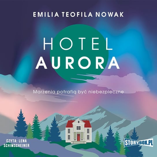 Hotel Aurora Nowak Emilia Teofila