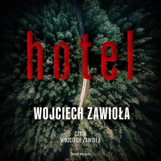 Hotel Zawioła Wojciech