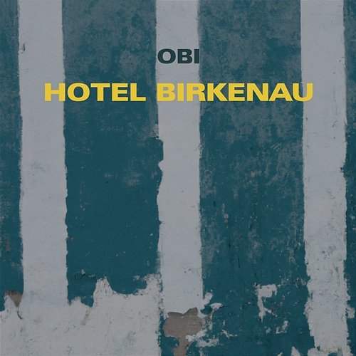 Hotel Birkenau Obi