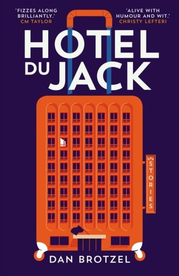 Hotel du Jack Dan Brotzel