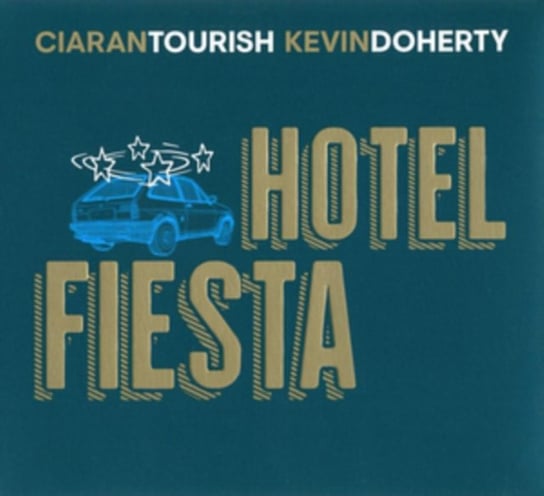 Hotel Fiesta Tourish Ciaran, Doherty Kevin