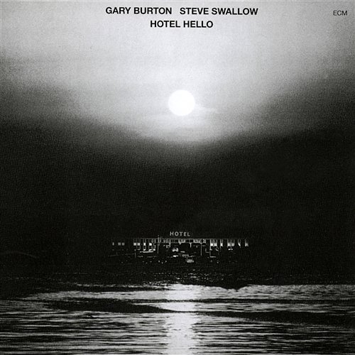 Inside In Gary Burton, Steve Swallow