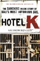 Hotel K Bonella Kathryn