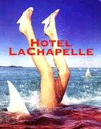 Hotel LaChapelle Hachette Book Group Usa